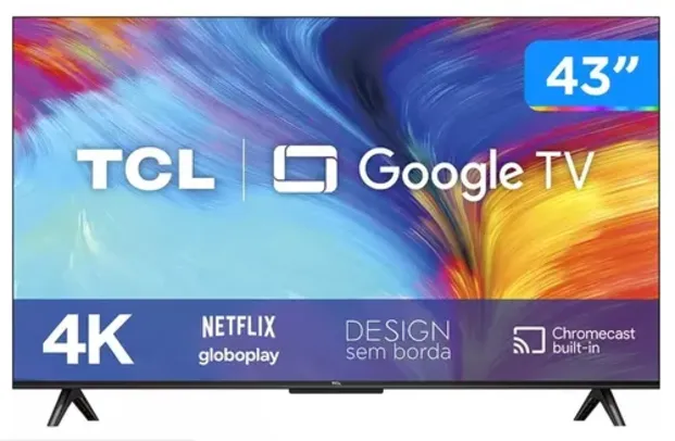 Smart TV 43” 4K LED TCL 43P635 VA Wi-Fi Bluetooth HDR Google Assistente 3 HDMI 1 USB