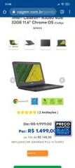 Notebook Acer Chromebook Celeron N3060 4GB 32GB 11.6" | R$1.499