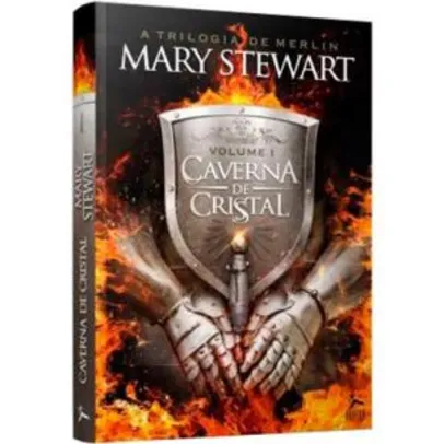 Livro | A Caverna de Cristal - A Trilogia de Merlin - Vol. 1 | R$ 0,99