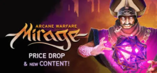 Mirage: Arcane Warfare - GRATIS