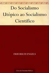 Ebook GRATUITO: Do Socialismo Utópico ao Socialismo Cientifico