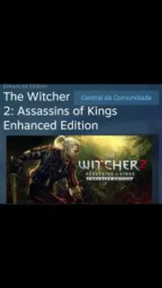 The Witcher 2: Assassins of Kings Enhanced Edition (PC) - R$6