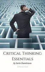 Critical Thinking Essentials: A Practical Guide Kindle Edition (12 ebooks) - Amazon