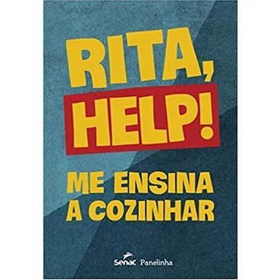 Livro - Rita, Help! Me ensina a cozinhar + marca página