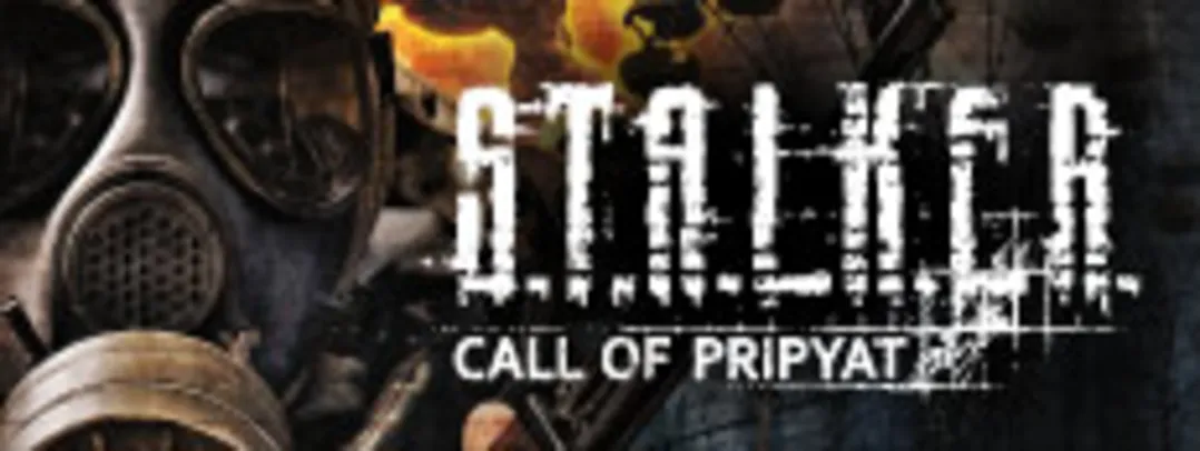 S.T.A.L.K.E.R.: Call of Pripyat