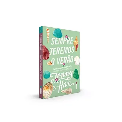 Sempre Teremos o Verão: (Trilogia Verão vol. 3)