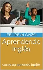 ebook gratis - Aprendendo ingles - Como eu aprendo ingles