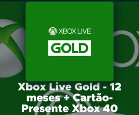 Xbox Live Gold - 12 meses + Cartão-Presente Xbox R$ 40 