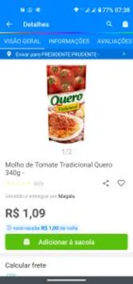 Molho de Tomate Tradicional Quero 340g(R$ 1de volta no Magalu Pay )