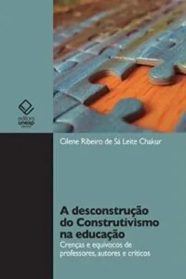 E-book - A desconstrução do construtivismo na educação