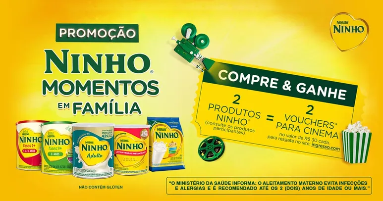 Compre 2 produtos Ninho participantes, cadastre seu cupom fiscal e receba 2 ingressos de cinema