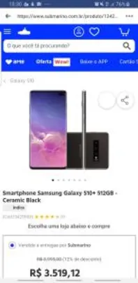 Smartphone Samsung Galaxy S10+ 512GB - Ceramic Black | R$3519