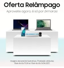 Oferta relâmpago Samsung 24 horas