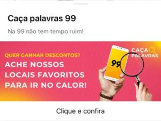 [Rio de Janeiro/RJ] Cupons do caça palavras 99 - Até 20% OFF