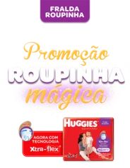 Promoção Huggies Roupinha mágica