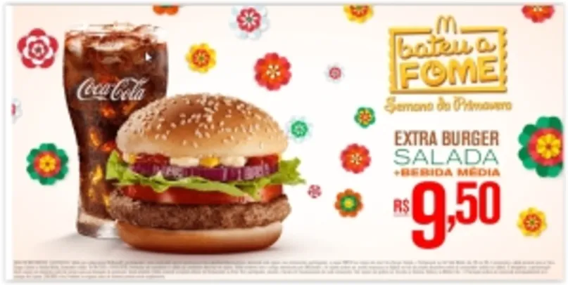 [Mc Donalds] Extra Burger Salada + Refrigerante ou Del Valle Médio por R$ 10
