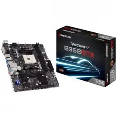 [342,16 no Boleto] Placa Mãe Biostar Racing AMD AM4 mATX DDR4 B350ET2