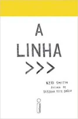 LIVRO FÍSICO: A LINHA - KELL SMITH - R$ 9
