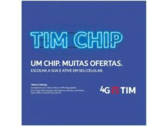 Chip TIM 4G - Pré-Pago/Controle por R$ 3