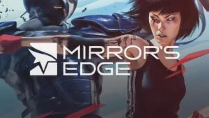 [GOG] Mirror's Edge™ | R$ 5