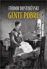 Livro: Gente Pobre - Dostoiévski | R$11,47