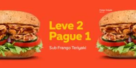 Promoção Subway - Leve 2 Pague 1