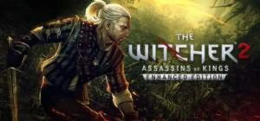 [STEAM] The Witcher 2: Assassins of Kings Enhanced Edition - R$6