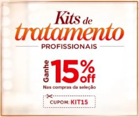 15% OFF em kits de tratamento para cabelo