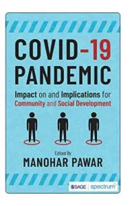 COVID-19 Pandemic: Impact on and Implications for Community and Social Development (English Edition)