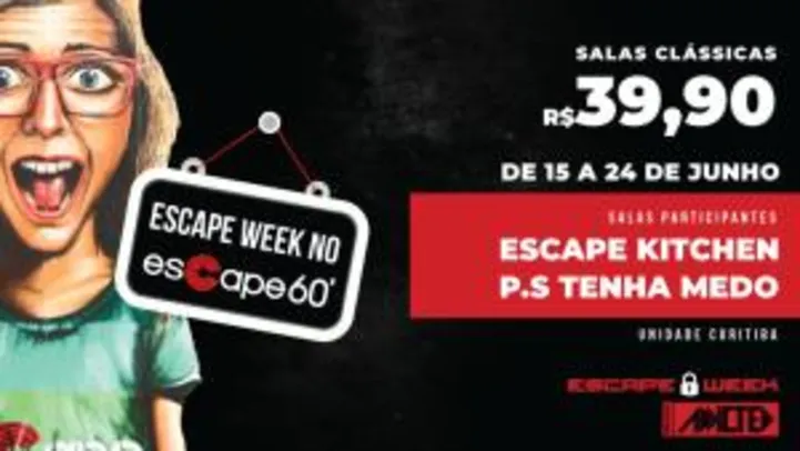 50% OFF no Escape60 (Várias Cidades)