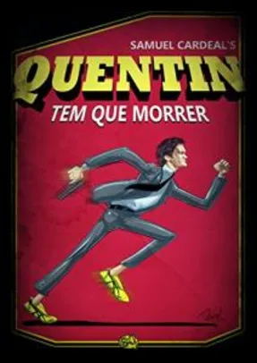 Grátis: [Ebook] Quentin Tem Que Morrer - FREE | Pelando