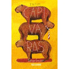 Livro - Enfim, capivaras