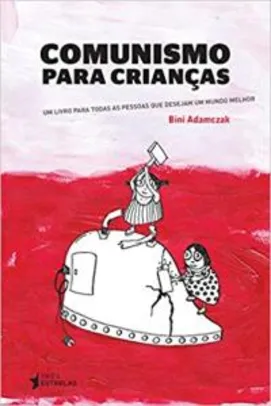 Comunismo Para Crianças (Português) Capa Comum R$25