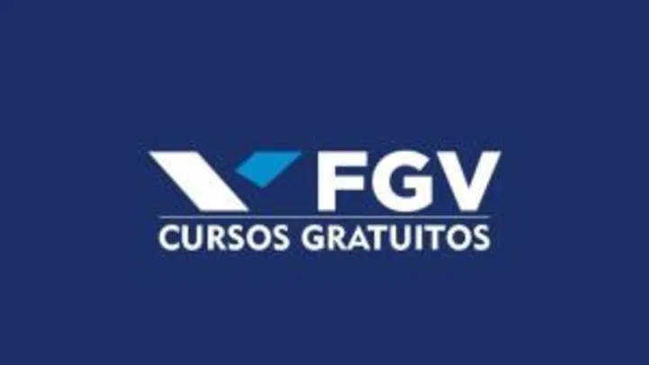 [EAD] FGV - 58 cursos gratuitos - c/ Certificados