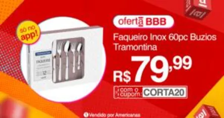 [App] Faqueiro Inox 60 peças Búzios Tramontina | R$80