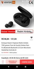 Redmi AirdDots Versão Chinesa - R$87