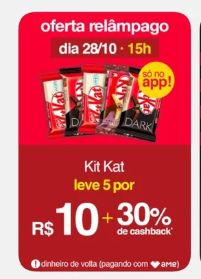 (APP/AME R$7) Leve 5 - Kit Kat