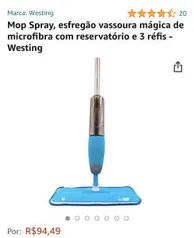 [Prime] Mop Spray Esfregão de microfibra com reservatório e 3 refis - Westing | R$94