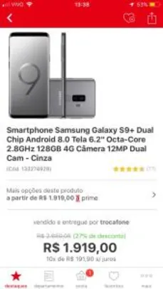 Smartphone Samsung Galaxy S9+ - R$1919
