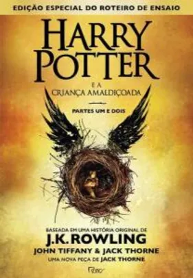 Livro - Harry Potter e a criança amaldiçoada - Parte um e dois | R$12