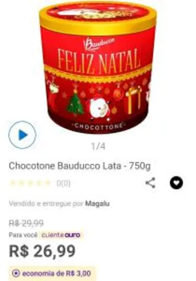 [APP + Cliente Ouro] Chocotone Bauducco Lata - 750g
