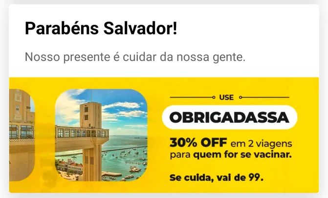 [Salvador] 30% de desconto em duas viagens