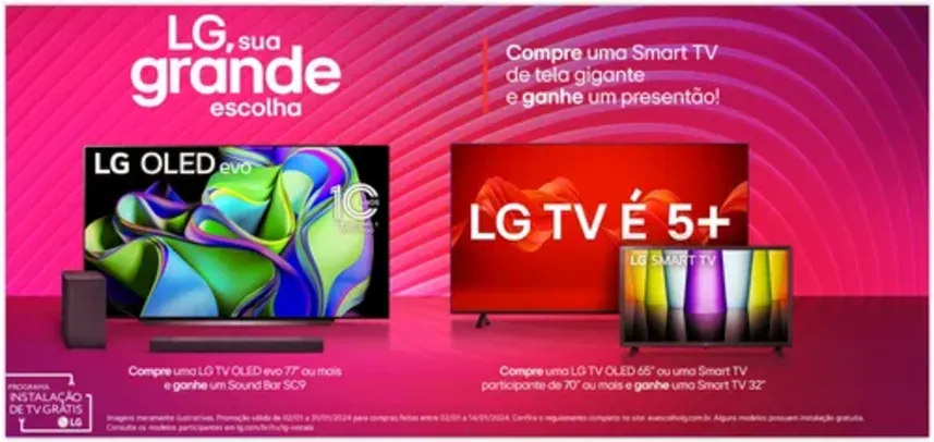 Compre uma TV LG para ganhar um Sound Bar SC9 ou uma Smart TV LG 32”