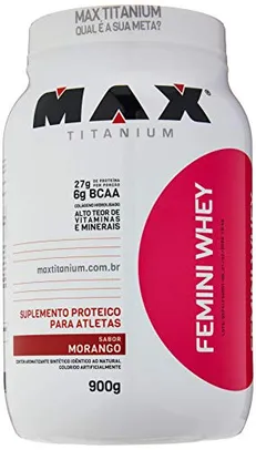 Whey Protein Femini Whey 900g Morango, Max Titanium