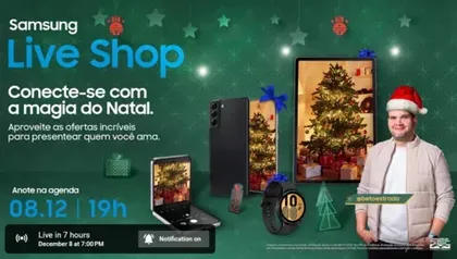 Magia do Natal na Samsung Live Shop