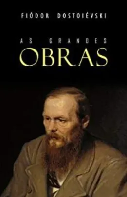 Box Grandes Obras de Dostoiévski eBook Kindle