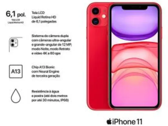 iPhone 11 Apple 128GB 6,1” 12MP iOS (BRANCO, PRETO E VERMELHO) | R$4296,60