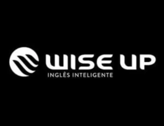 40% OFF na Wise Up | R$ 612