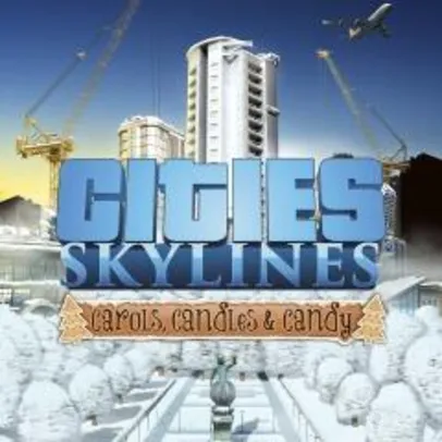 [PS4] [GRÁTIS] Cities: Skylines - Carols, Candles and Candy
