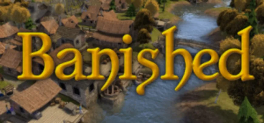 Banished - STEAM PC - R$ 11,90